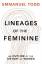 Emmanuel Todd: Lineages of the Feminine