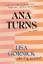 Lisa Gornick: Ana Turns Lisa Gornick: Ana Turns