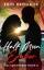 Erin Brockus: Half Moon Ember