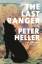 Peter Heller: The Last Ranger