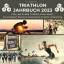 Tim Schulze: Triathlon Jahrbuch 2023