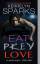 Kerrelyn Sparks: Eat Prey Love