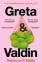 Reilly, Rebecca K: Greta and Valdin