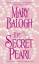 Mary Balogh: The Secret Pearl