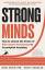 Noel Brick: Strong Minds: How to Unlock 