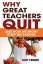 Katy Farber: Why Great Teachers Quit: An