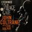 John Coltrane & Eric Dolphy: Evenings At