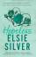 Elsie Silver: Hopeless Elsie Silver: Hopeless