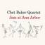 Chet Baker (1929-1988): Jazz At Ann Arbo