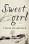 Travis Mulhauser: Sweetgirl