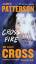 James Patterson: Cross Fire