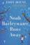 John Boyne: Noah Barleywater Runs Away