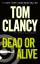 Tom Clancy Grant Blackwood: Dead or Aliv Tom Clancy Grant Blackwood: Dead or Aliv