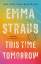 Emma Straub: This Time Tomorrow