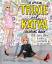 Trixie Mattel Katya: The Official Trixie