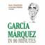 Garcia Marquez in 90 Minutes