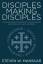 Manskar, Steven W.: Disciples Making Dis Manskar, Steven W.: Disciples Making Dis