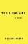 Murff, Richard Jaubert: Yellowcake