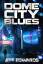 Jeff Edwards: Dome City Blues