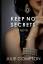 Julie Compton: Keep No Secrets