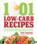 Dana Carpender: 1,001 Low-Carb Recipes: 