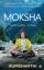 Aumshanthi: Moksha: Through Yoga