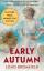 Louis Bromfield: Early Autumn: A Story o