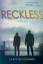 O Doherty, Carolyn: Reckless O Doherty, Carolyn: Reckless