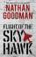 Nathan Goodman: Flight of the Skyhawk: A