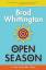 Brad Whittington: Open Season