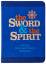 John Greco: The Sword and the Spirit: A 