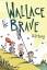 Will Henry: Wallace the Brave