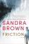 Sandra Brown: Friction