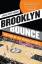 Jake Appleman: Brooklyn Bounce: The Rise