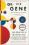 Siddhartha Mukherjee: The Gene: An Intim