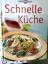 essen&genießen: Schnelle Küche