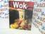 Wok: Kochmagazin (Trendkochbuch (20))