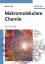 Bernd Tieke: Makromolekulare Chemie: Ein