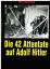 Will Berthold: Die 42 Attentate auf Adol