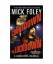 Mick Foley: Countdown to Lockdown: A Har