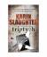 Karin Slaughter: Triptych