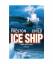 Lincoln Child, Douglas Preston: Ice Ship