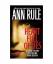 Ann Rule: Heart Full of Lies: A True Sto