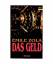 Emile Zola: Das Geld