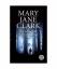 Mary Jane Clark: Versteck dich, wenn du 