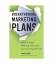 Tim Calkins: Breakthrough Marketing Plan Tim Calkins: Breakthrough Marketing Plan