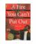 Andrew M. Manis: A Fire You Can