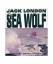 Jack London: The Sea Wolf