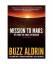 Buzz Aldrin: Mission to Mars: My Vision 