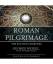 George Weigel: Roman Pilgrimage: The Sta